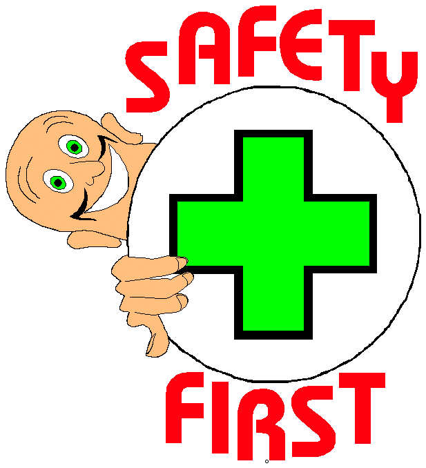 Safety First